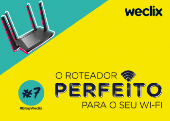 O roteador perfeito para o seu Wi-Fi