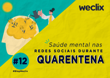 Saúde mental nas redes sociais durante a quarentena
