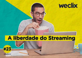 A liberdade do Streaming