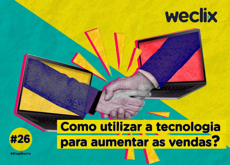 Como utilizar a tecnologia para aumentar as vendas?