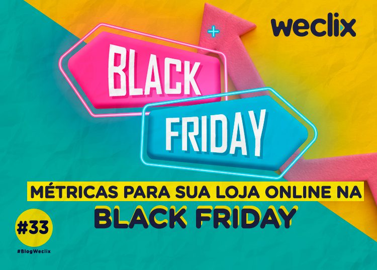 Métricas para sua loja online na Black Friday