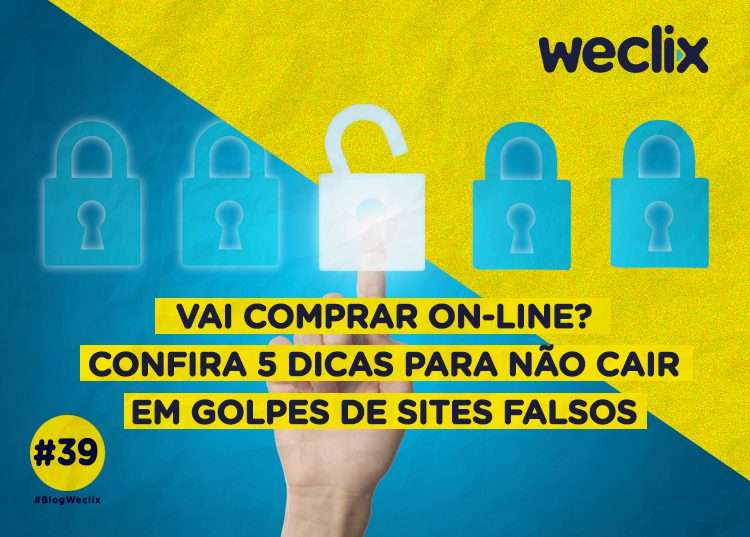 Vai comprar on-line? Confira 5 dicas para não cair em golpes de sites falsos