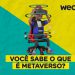 Você sabe o que é Metaverso?